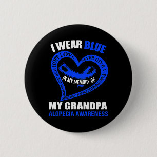 In mijn herinnering aan mijn opa ALOPECIA BEWUSTZI Ronde Button 5,7 Cm