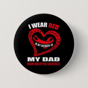 In mijn herinnering aan mijn vader HERSENANEURYSMA Ronde Button 5,7 Cm