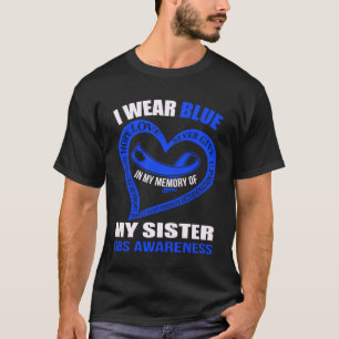 In mijn herinnering aan mijn zus GBS AWARE T-shirt