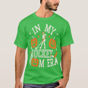 In Mijn HOCKEY Moeder Era Vrouwen Mama Sport Spele T-shirt