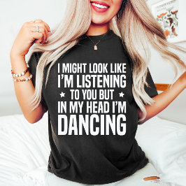 In mijn hoofd ben ik Dancing Funny Dance Lover Zwa T-shirt