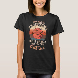 In mijn hoofd speel ik Basketball grappig Sweatshi T-shirt