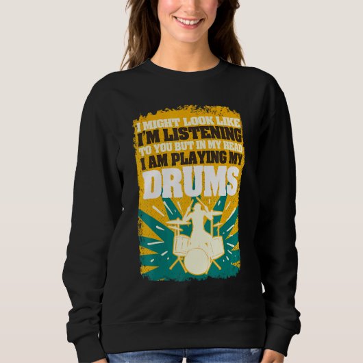 In mijn hoofd speel ik de drums Drummer Trui (Voorkant)