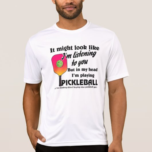 In mijn hoofd speel ik grappig pickleball t-shirt (Voorkant)