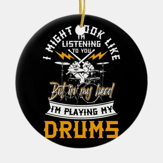 In mijn hoofd speel ik mijn drums drummer perssie. keramisch ornament (Voorkant)