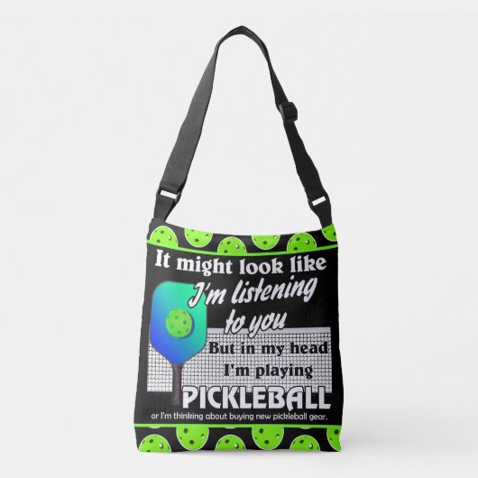 In mijn hoofd speel ik Pickleball Green Balls Crossbody Tas (Voorkant)