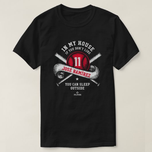 In mijn huis Jose Ramirez MLBPA Funny MLB spelers T-shirt (Design voorkant)