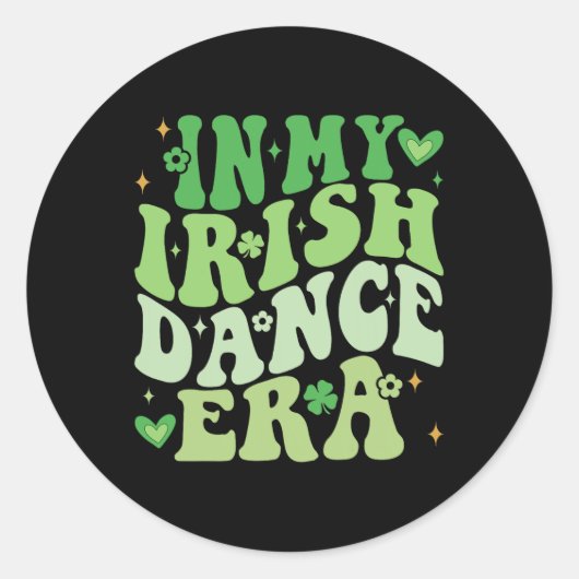 In mijn Ierse danstijd Groovy Shamrock danser St P Ronde Sticker (Voorkant)