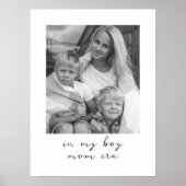 In Mijn Jongen Mam Era Custom Foto Gepersonaliseer Poster (Voorkant)