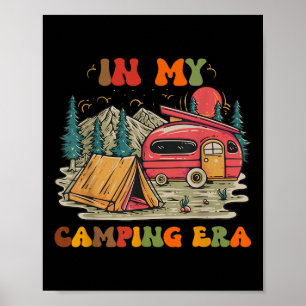 In Mijn Kampeer Tijdperk Retro Groovy Grappig Kamp Poster