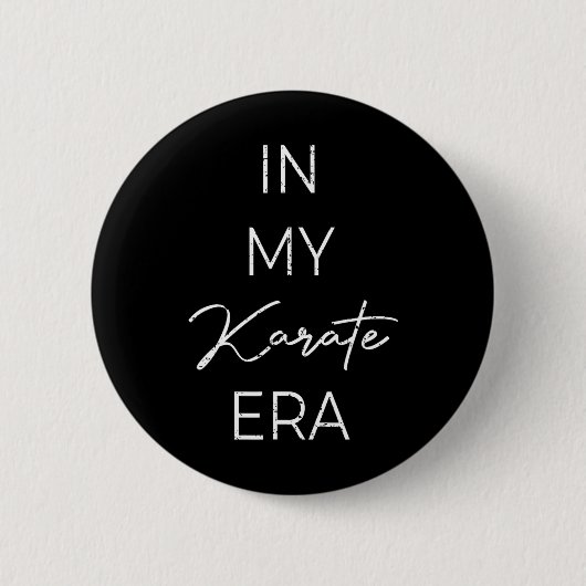 In mijn karate tijdperk 1 ronde button 5,7 cm (Voorkant)