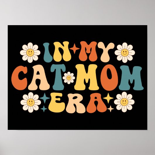 In mijn kat mam tijdperk retro groovy poster (Voorkant)
