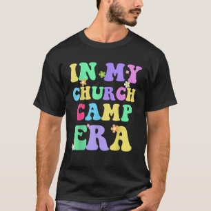 In Mijn Kerk Kamp Era Funny Groovy Zomercamping T-shirt