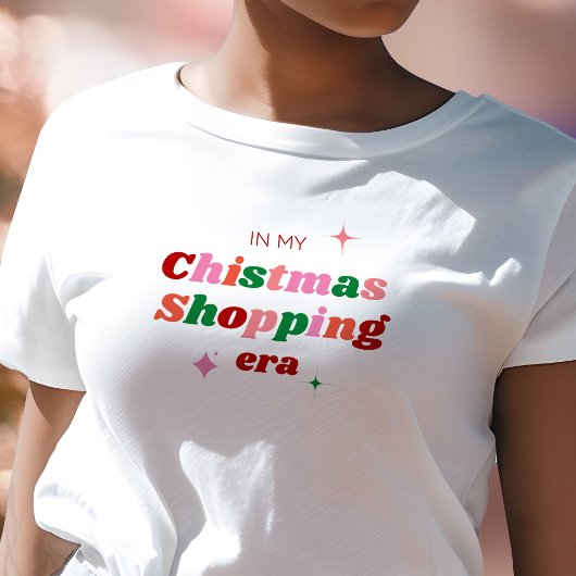 In mijn kerstinkopen tijdperk feestelijke kerst t-shirt