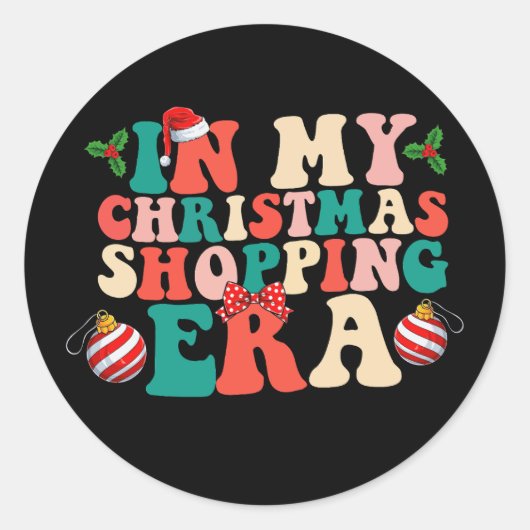 In mijn kerstshoppingtijdperk Groovy Vakantie Ronde Sticker (Voorkant)