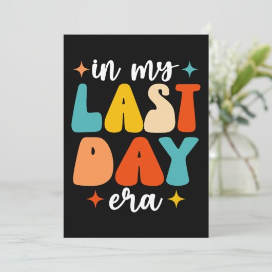 In mijn laatste dag tijdperk groovy grappig laatst kaart (Staand voorkant)