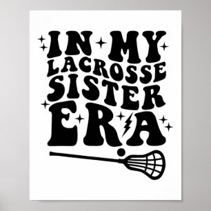 In mijn Lacrosse zuster tijdperk Groovy Retro Spor Poster