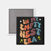 In mijn leeg-nesttijdperk magneet (Voorkant / Achterkant)