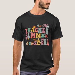 In mijn leraar op Summer Break Era kleding T-shirt