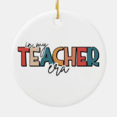 In mijn leraar tijdperk cadeau voor leraar keramisch ornament (Achterkant)