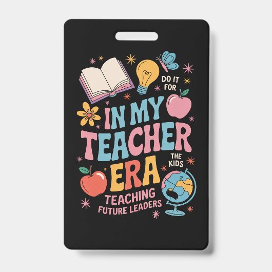 In Mijn Leraarstijd Terug naar School Kleuterschoo Badge (Voorzijde)
