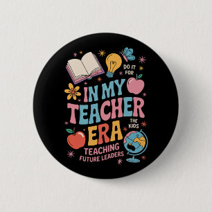 In Mijn Leraarstijd Terug naar School Kleuterschoo Ronde Button 5,7 Cm