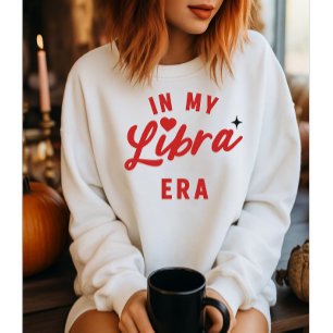 in mijn Libra-tijdperk trui, Libra-verjaardagscade Trui