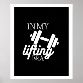 In mijn lifting ERA Poster