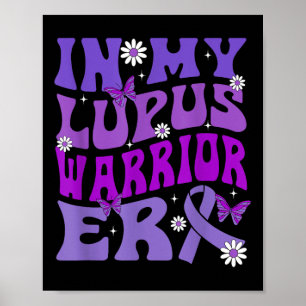 In mijn Lupus Warrior tijdperk Wereld Lupus Dag Poster