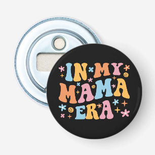 In Mijn Mama Tijdperk Ik Button Flesopener