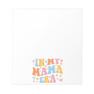 In mijn mama-tijdperk notitieblok
