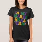 In mijn Mardi Gras tijdperk T-shirt (Voorkant)