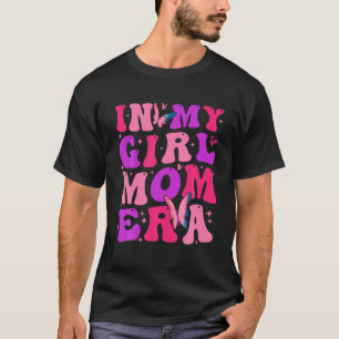 In Mijn Meisje Mam Era Groovy Mama Moederdag Mama T-shirt