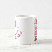 In mijn meisje mam tijdperk koffiemok (Center)