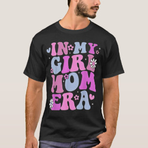 in Mijn Meisje Moeder Tijdperk Retro Groovy Moeder T-shirt