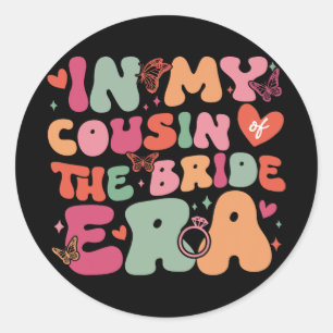 In mijn neef van de bruid tijdperk groovy trouwdag ronde sticker