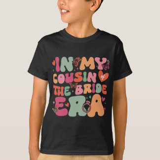 In mijn neef van de bruid tijdperk groovy trouwdag t-shirt