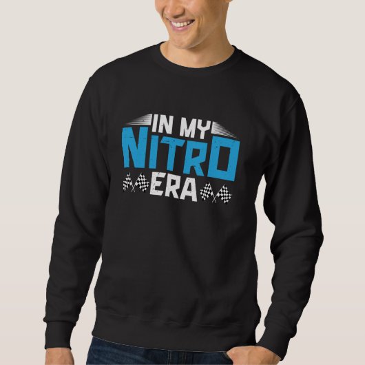 In Mijn Nitro-tijdperk Voor Dragbootracer Trui (Voorkant)