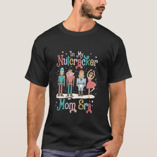 In Mijn Notenkraker Moeder Era Kerstmis Notenkrake T-shirt