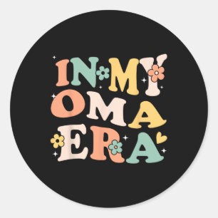 In mijn Oma tijdperk Grappige sarcastische Groovy Ronde Sticker