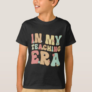 In mijn onderwijstijdperk Cool Teacher Appreciatio T-shirt