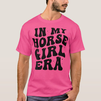 In mijn paardenmeisje tijdperk paardensport paardr t-shirt