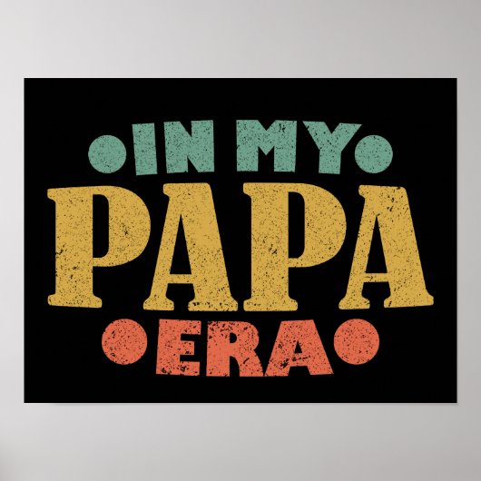 In Mijn Papa Era Retro Funny Vaderdag Poster (Voorkant)