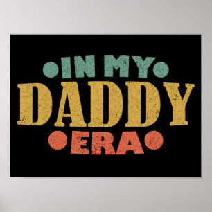 In mijn papa tijdperk Retro Funny Vaderdag Poster