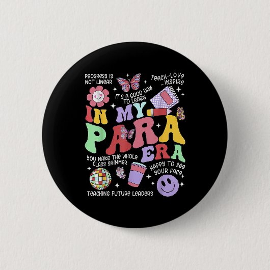 in mijn para tijdperk Groovy Paraprofessional par Ronde Button 5,7 Cm (Voorkant)