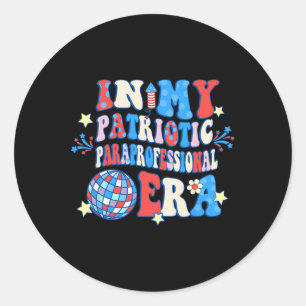 In mijn patriottische paraprofessionele tijdperk H Ronde Sticker