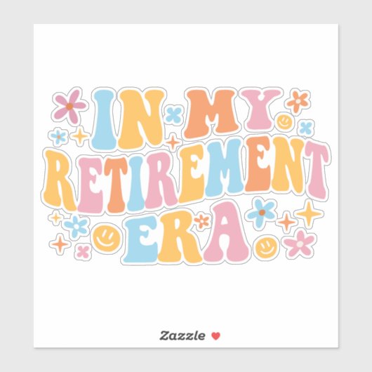 In mijn pensioengerechtigde leeftijd ben ik sticker (Vel)