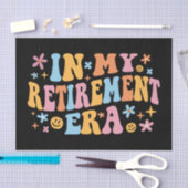 In mijn pensioengerechtigde leeftijd ben ik tissuepapier (Craft)