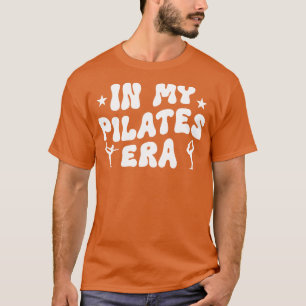 In mijn Pilates tijdperk grappige Pilates workout T-shirt