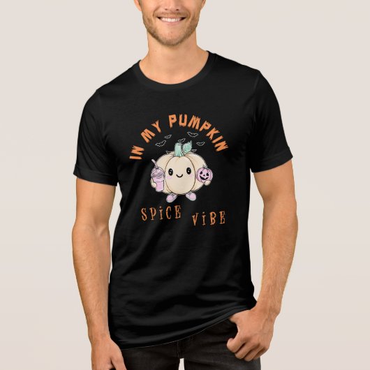 In mijn Pumpkin Spice Vibe Tri-Blend Shirt (Voorkant)